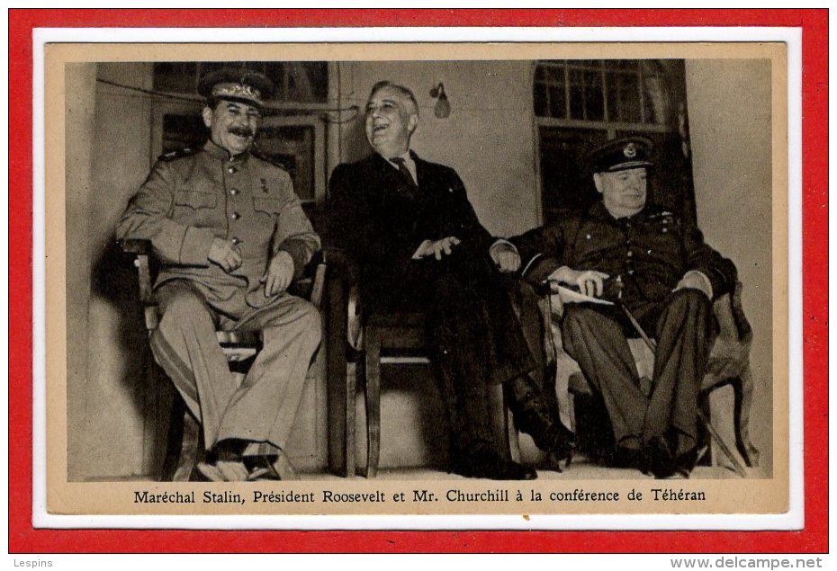 ASIE - IRAN -- Maréchal Stalin , Président Rooseveltet Et  Mr Churchill à La Conférence De THEHERAN - Irán