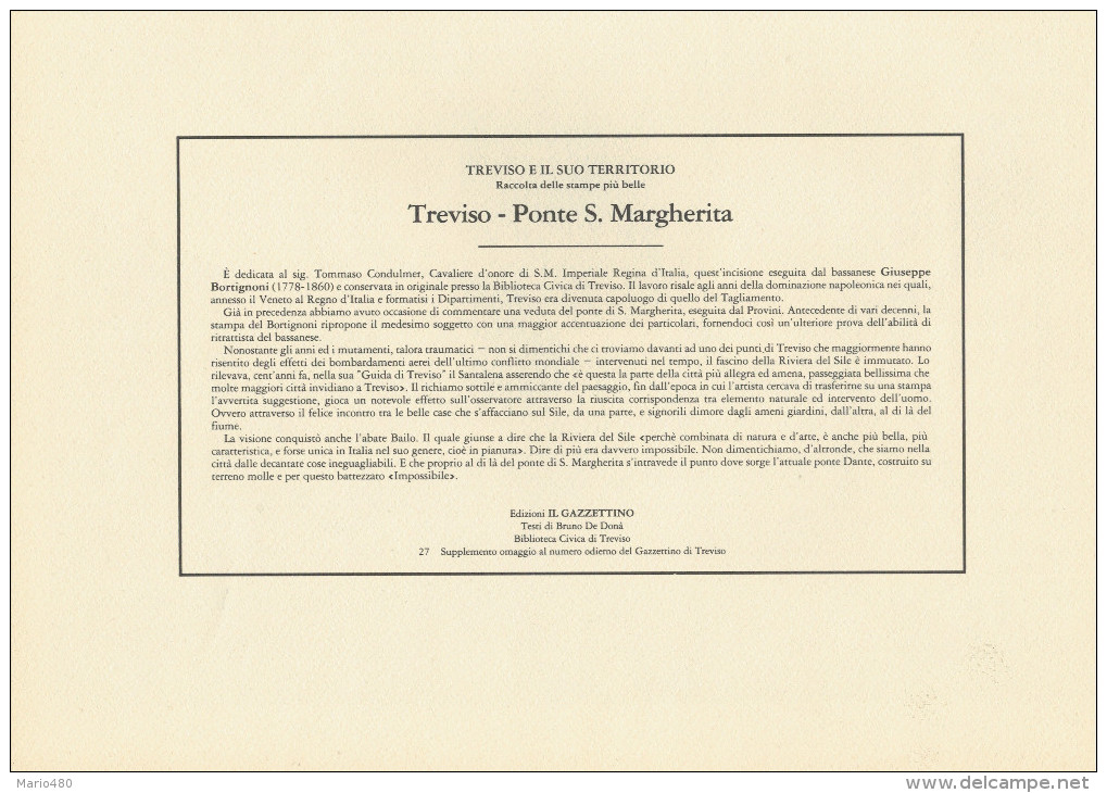TREVISO E IL SUO TERRITORIO  TREVISO  PONTE S. MARGHERITA   2 SCAN  (STAMPA CON DESCRIZIONE SUL RETRO) 22X30,5 - Treviso