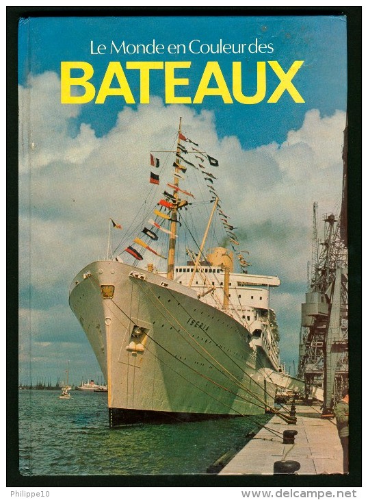 LE MONDE EN COULEUR DES BATEAUX - 1981 - Other & Unclassified