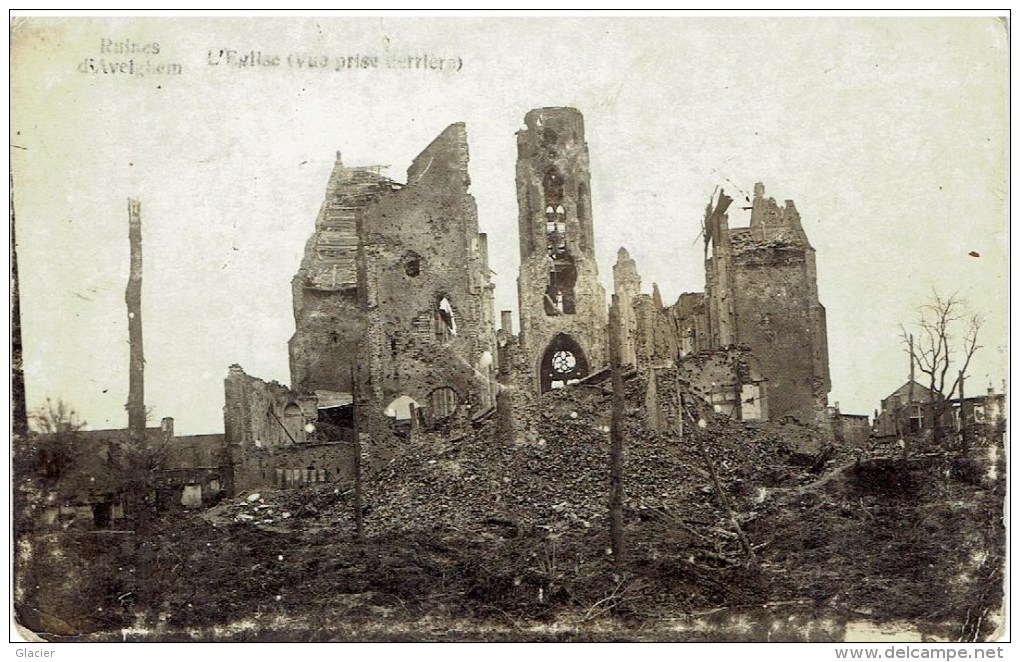 AVELGHEM - L' Eglise ( Vue Prise Derriere ) Ruines 1914-18 - Carte Photo - Avelgem