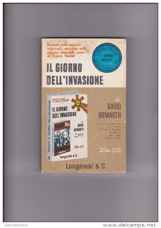 2a GUERRA MONDIALE LOTTO DI 3 LIBRI - AVIATORI ITALIANI - LA BATTAGLIA DI ANZIO - IL GIORNO DELL' INVASIONE - POCKET - Guerre 1939-45