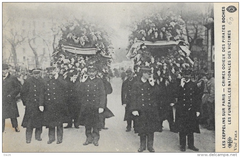 Les Zeppelins Sur Paris 1916 - Crimes Odieux Des Pirates Boches - Les Funérailles Nationales Des Victimes - Carte E.L.D. - Funerali