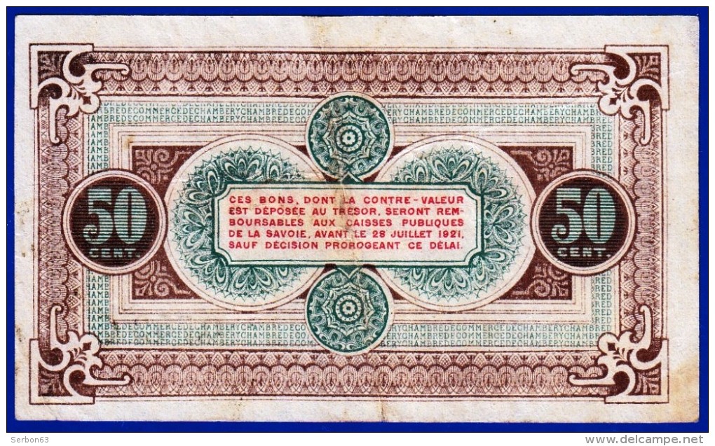 BON - BILLET - MONNAIE 27 JUILLET 1916 CHAMBRE DE COMMERCE 50 CENTIMES CHAMBERY 73000 SAVOIE SERIE AB 127 N° 0752 - Chambre De Commerce