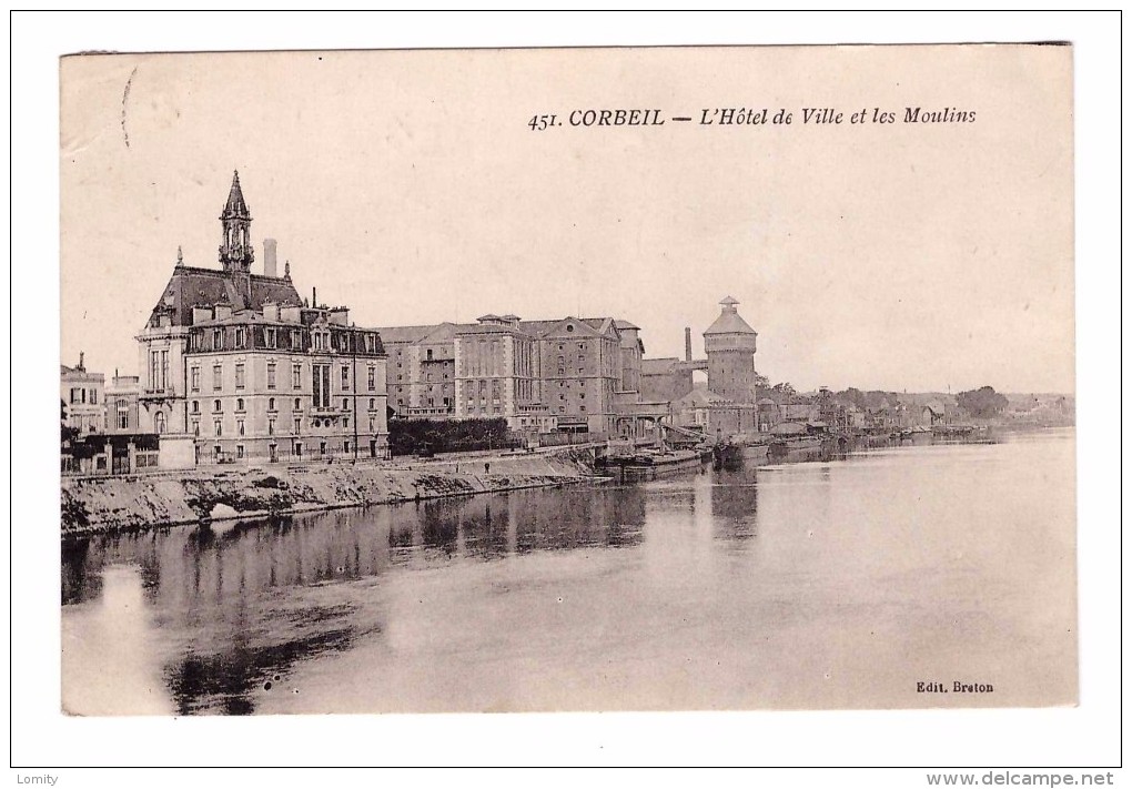 91 Corbeil Hotel De Ville Et Les Moulins Cachet 1927 - Corbeil Essonnes