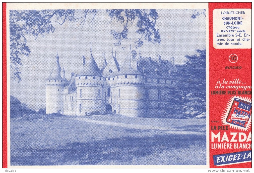 Buvard - Pile MAZDA Château De Chaumont Sur Loire Loir Et Cher - Piles