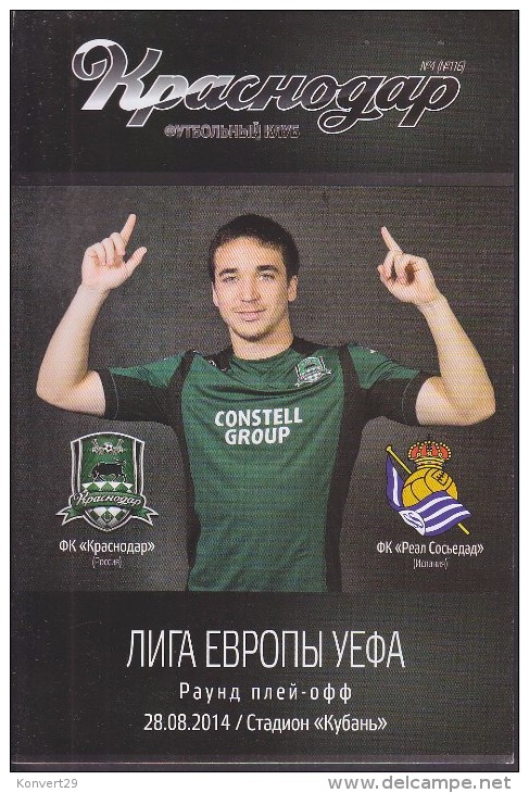 Russian Football. Official Program. UEFA EUROPA LEAGUE. 28.08.2014. FC Krasnodar - Real Sociedad. - Boeken