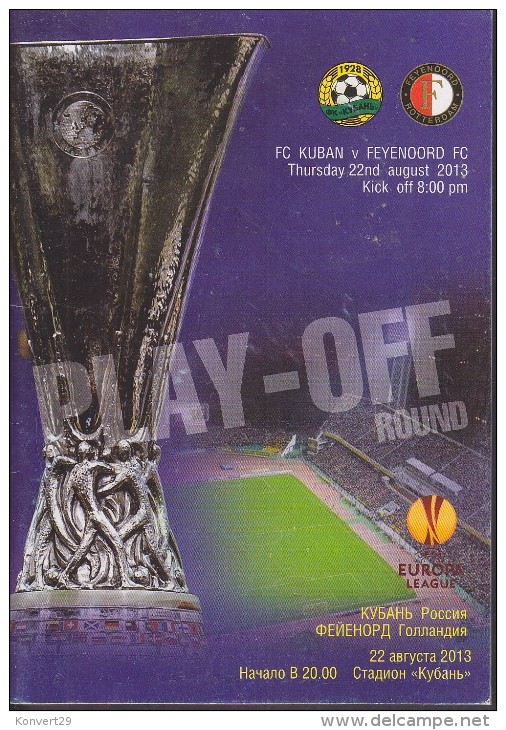 Russian Football. Official Program. UEFA EUROPA LEAGUE. 22.08.2013. FC Kuban - Feyenoord CF. - Books