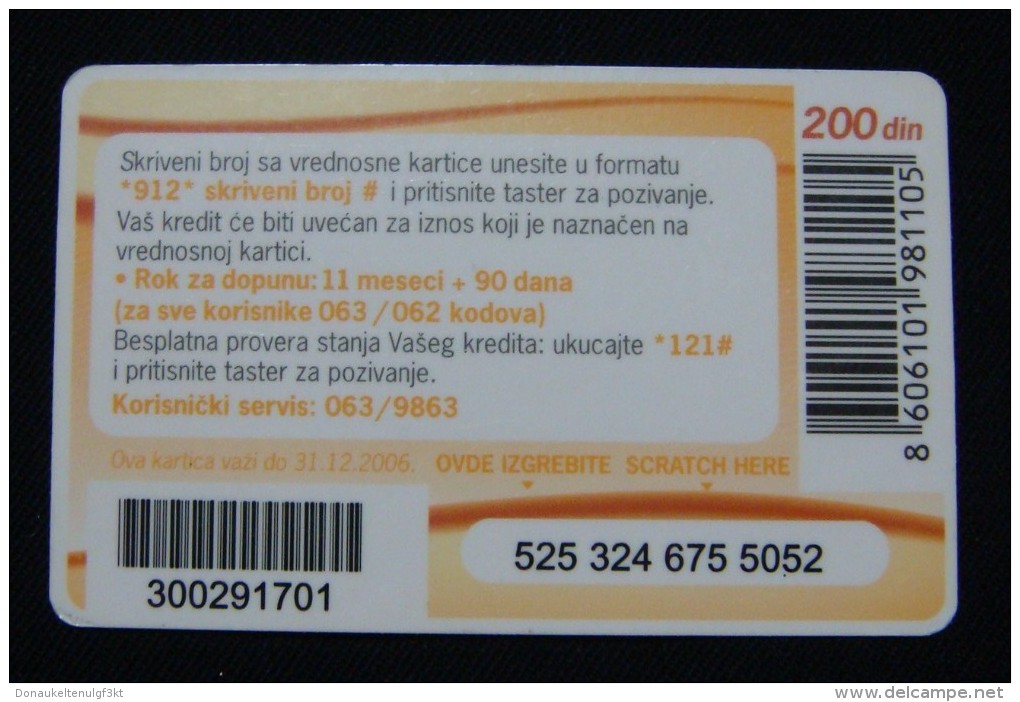 SERBIA 200 DINARA 2006 PREPAID CARD 063,062, EXCELLENT QUALITY, OPERATOR ? - Yugoslavia