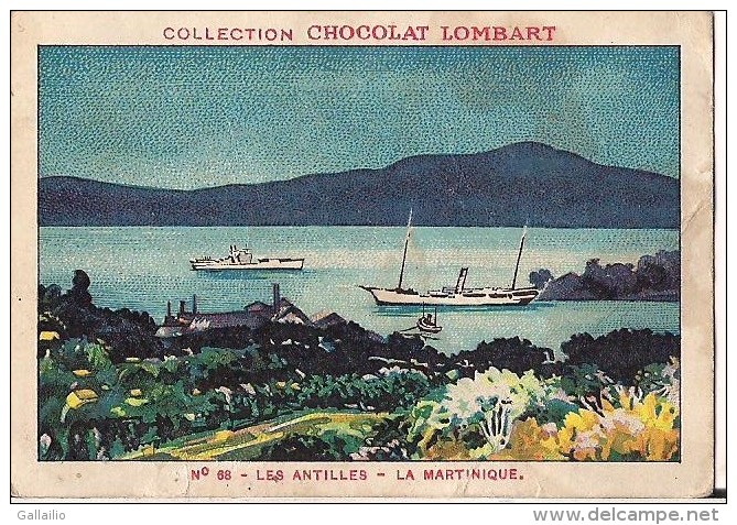 CHROMO CHOCOLAT LOMBART LES ANTILLES LA MARTINIQUE - Lombart
