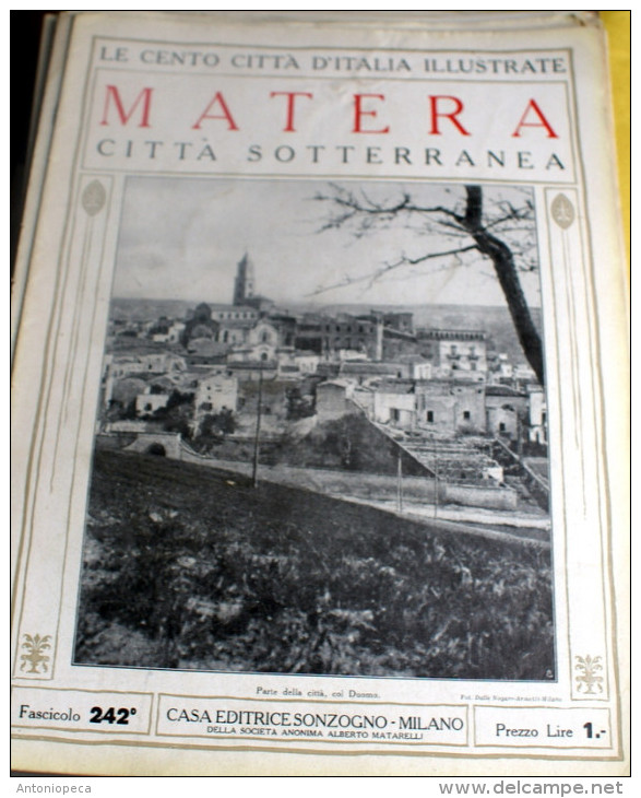 LE 100 CITTA' D'ITALIA ILLUSTRATE, ED. SONZOGNO 1919, MATERA FASCICOLO COMPLETO - Geografia