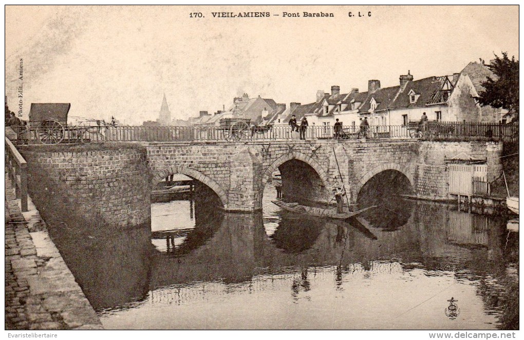 AMIENS : Vieil Amiens ,pont Baraban ,n°170 - Amiens