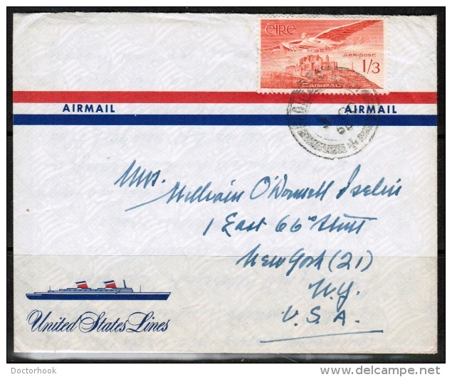 IRELAND  Scott # C 6 On OFFICIAL "US LINES" LETTER To N.Y. (1956/28/Sept) - Covers & Documents