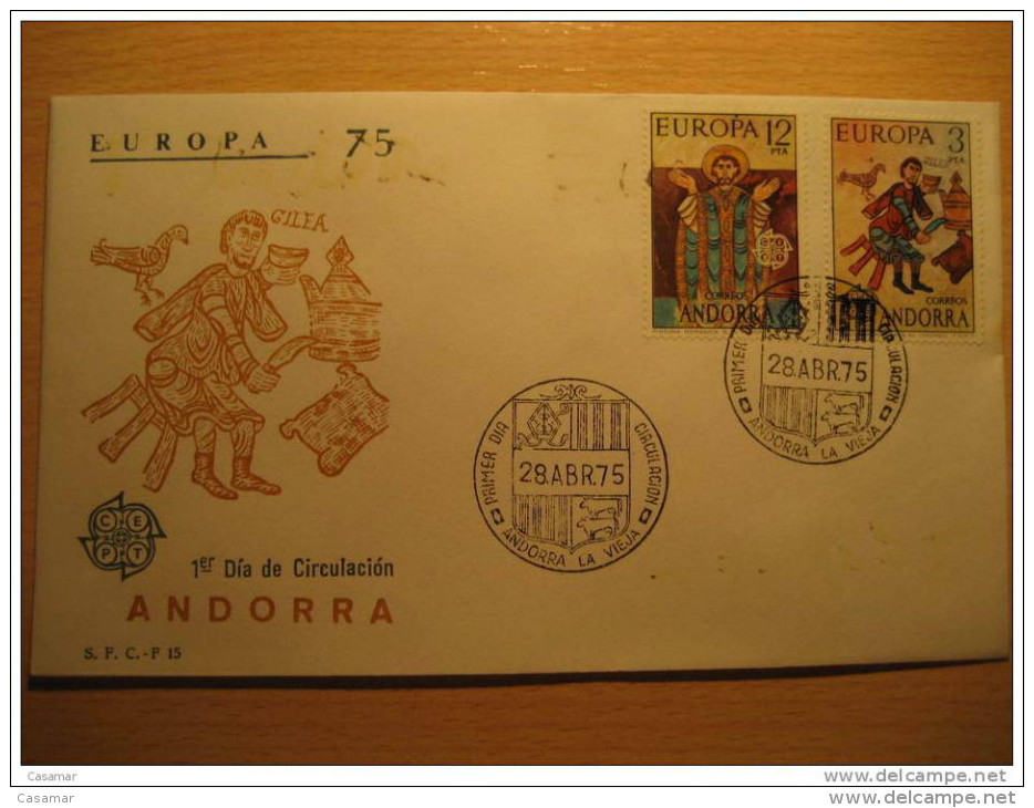 ANDORRA LA VELLA 1975 Europa Europeismo Pintura Romanico Paint Arte Art Europeism SPD FDC Sobre Cover Andorre - Lettres & Documents