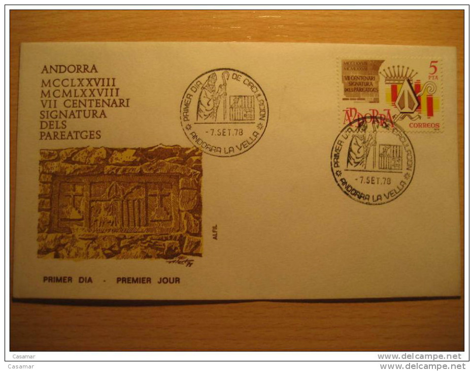 ANDORRA LA VELLA 1978 VII Centenari Signatura Dels Pareatges SPD FDC Sobre Cover Andorre - Lettres & Documents