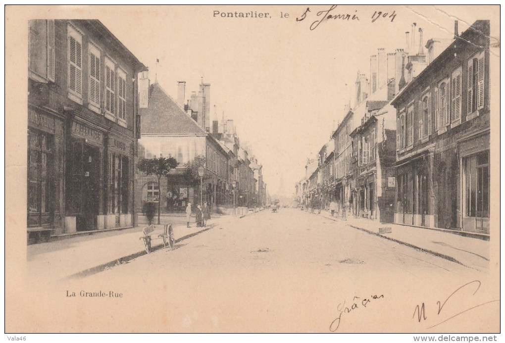 PONTARLIER (Doubs) - La Grande Rue - Pontarlier