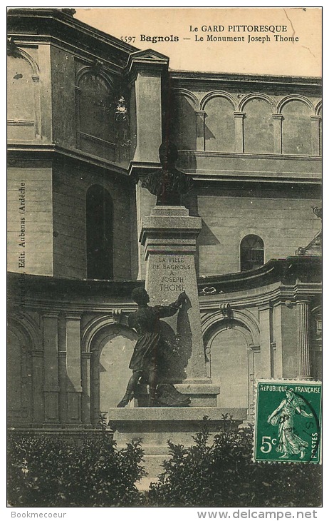 30 BAGNOLS SUR CEZE  LE MONUMENT JOSEPH THOME - Bagnols-sur-Cèze