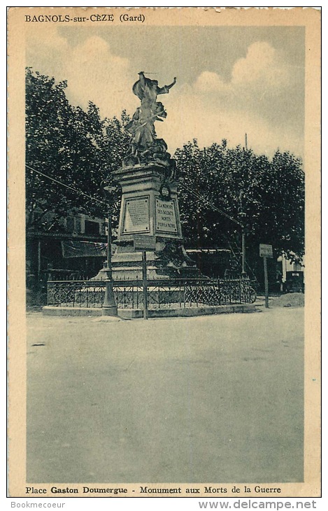 30 BAGNOLS SUR CEZE MONUMENT AUX MORTS DE LA GUERRE - Bagnols-sur-Cèze