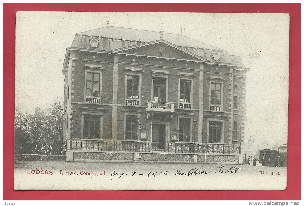 Lobbes - L'Hôtel Communal -1902  ( Voir Verso ) - Lobbes