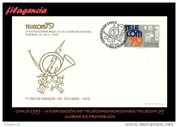 AMERICA. CHILE SPD-FDC. 1979 III EXPOSICIÓN DE TELECOMUNICACIONES TELECOM 79 - Chile