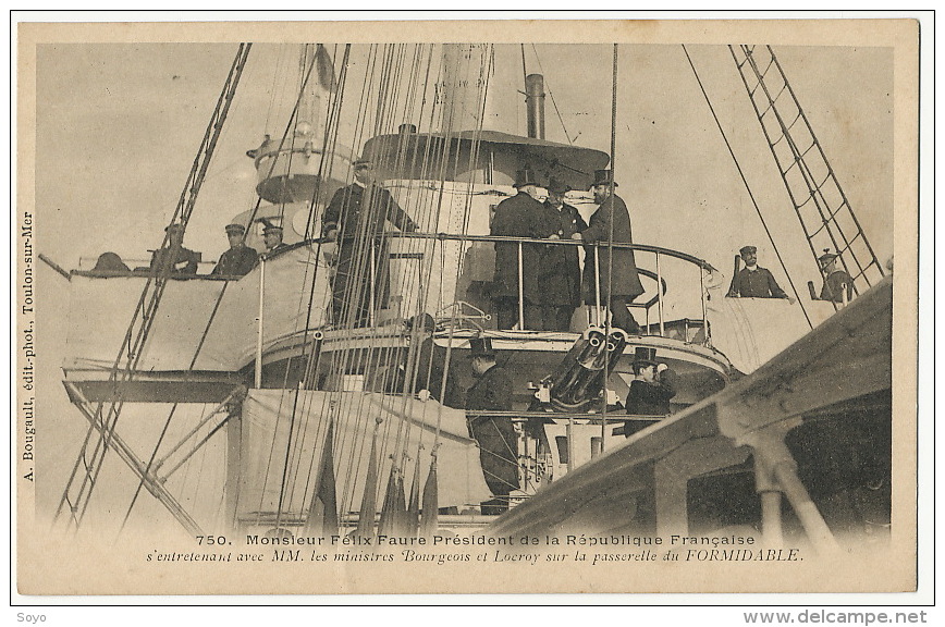 Le Formidable  Felix Faure President De La Republique à Bord Parlant Avec Ministres Lockroy Et Bourgeois Toulon - Warships