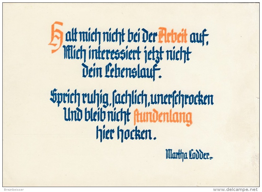 AK: Motiv Sprüche/ZITATE:   :Halt Mich Nicht Bei Der Arbeit Auf....- Karte Nicht Gel. - Sonstige & Ohne Zuordnung