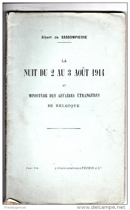 NUIT DU 2 AU 3 AOUT 1914 AU MINISTERE DES AFFAIRES ETRANGERES DE BELGIQUE - Non Classés