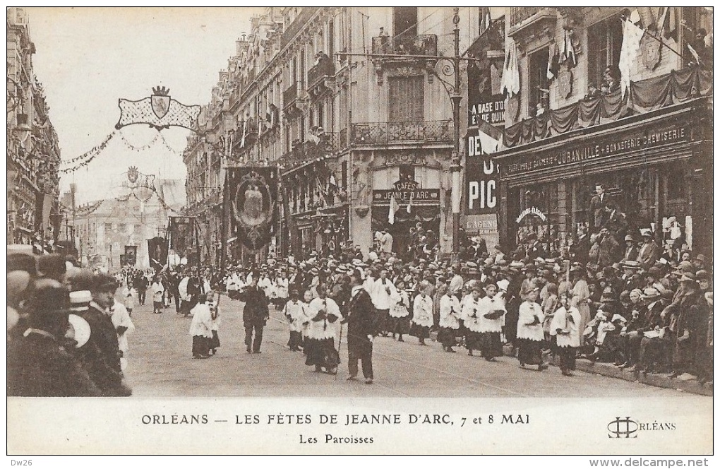 Orléans - Les Fêtes De Feanne D'Arc 7 Et 8 Mai - Les Paroisses - Carte LL Orléans Non Circulée - Manifestations