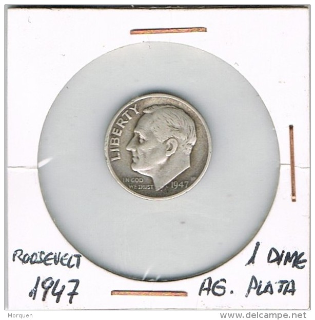 Moneda 1 Dime Ag, Plata ROOSVELT 1947 - 1946-...: Roosevelt