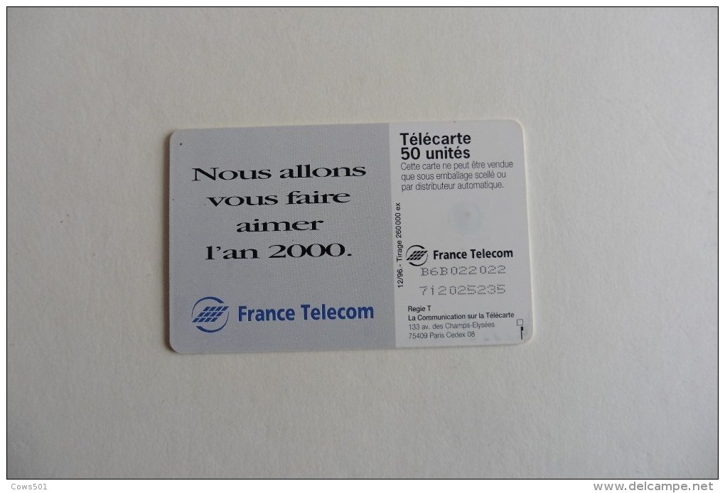 Télécarte France Télécom  :50 U : Dans L'An 2000 Il Y A 2 - 600 Agences