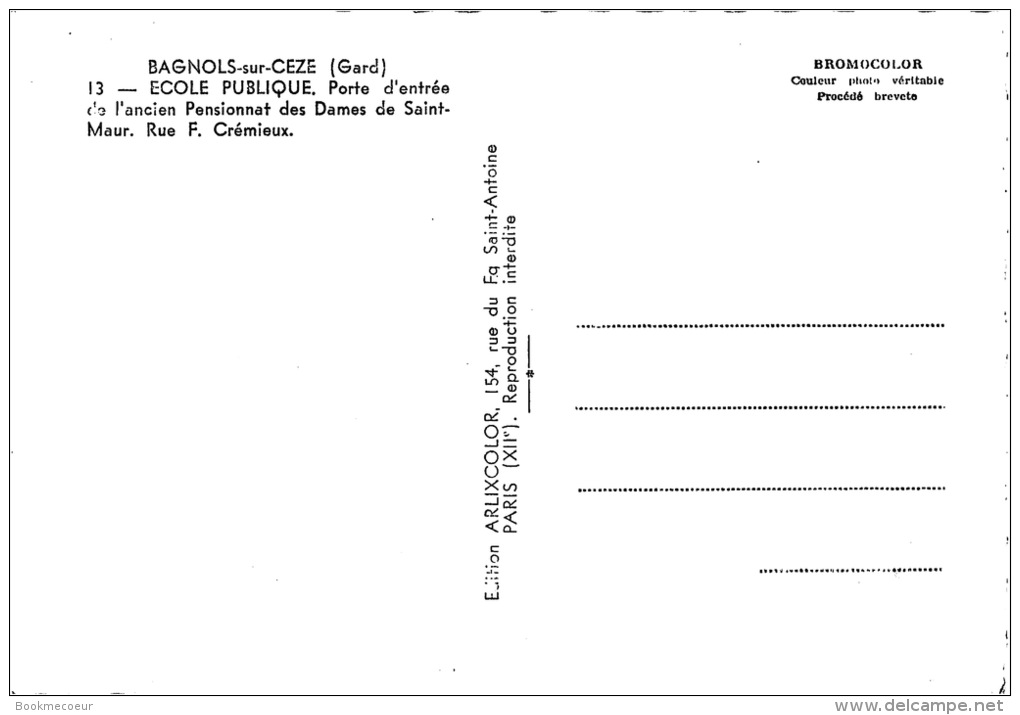 30 BAGNOLS SUR CEZE ECOLE PUBLIQUE   Porte D'entrée De L'ancien Pensionnat Des Demes De St Maur Rue F Crémieux - Bagnols-sur-Cèze