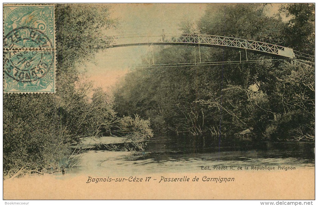 30 BAGNOLS SUR CEZE   La Passerelle De Carmignan - Bagnols-sur-Cèze