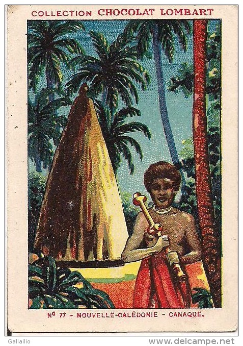 CHROMO CHOCOLAT LOMBART NOUVELLE CALEDONIE CANAQUE IMPRIMERIE NORGEU - Lombart