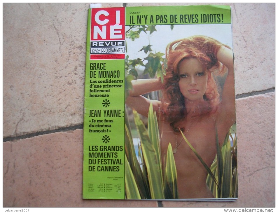 CINE REVUE N° 22 ( JUIN -1977 ) DAGMAR LASSANDER - GRACE KELLY / YASMINE GIORDANA - NUE - Dos:  JEAN YANNE - Cinema