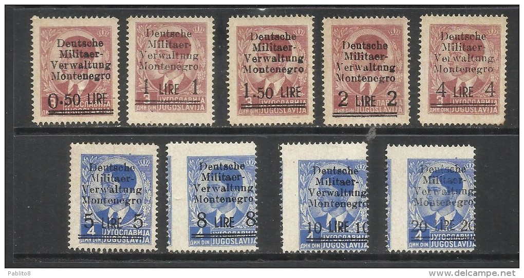 MONTENEGRO 1943 OCCUPAZIONE TEDESCA CETTIGNE SOPRASTAMPATI OVERPRINTED SERIE COMPLETA MNH - Deutsche Bes.: Montenegro