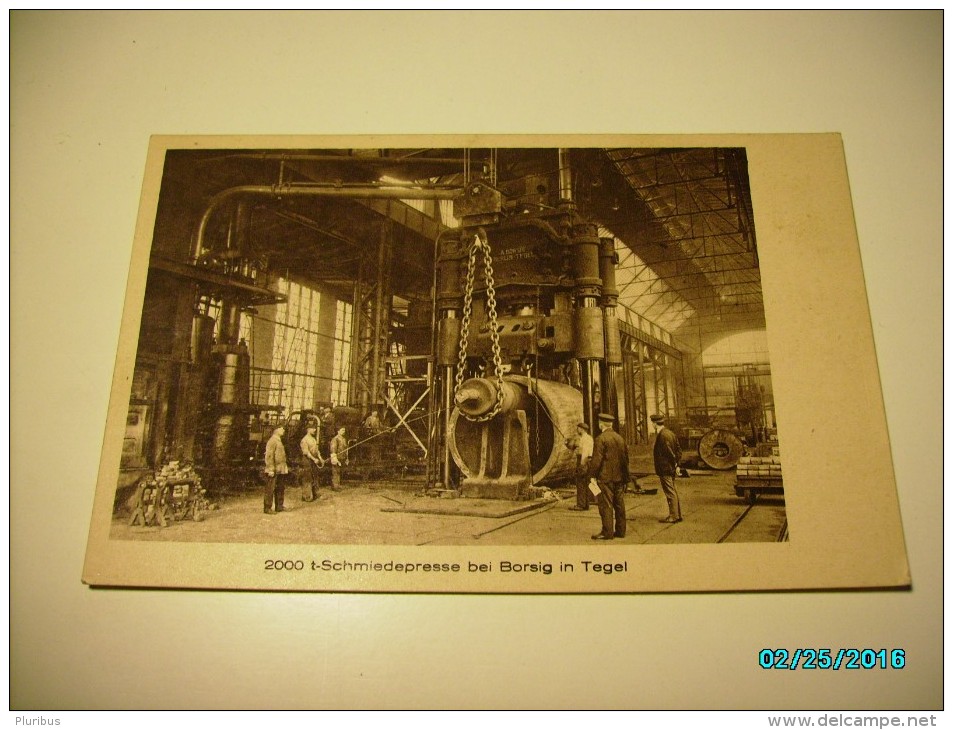 BERLIN  TEGEL  , RAILWAY TRAIN LOCOMOTIVE FACTORY OF BORSIG , OLD POSTCARD , 0 - Tegel