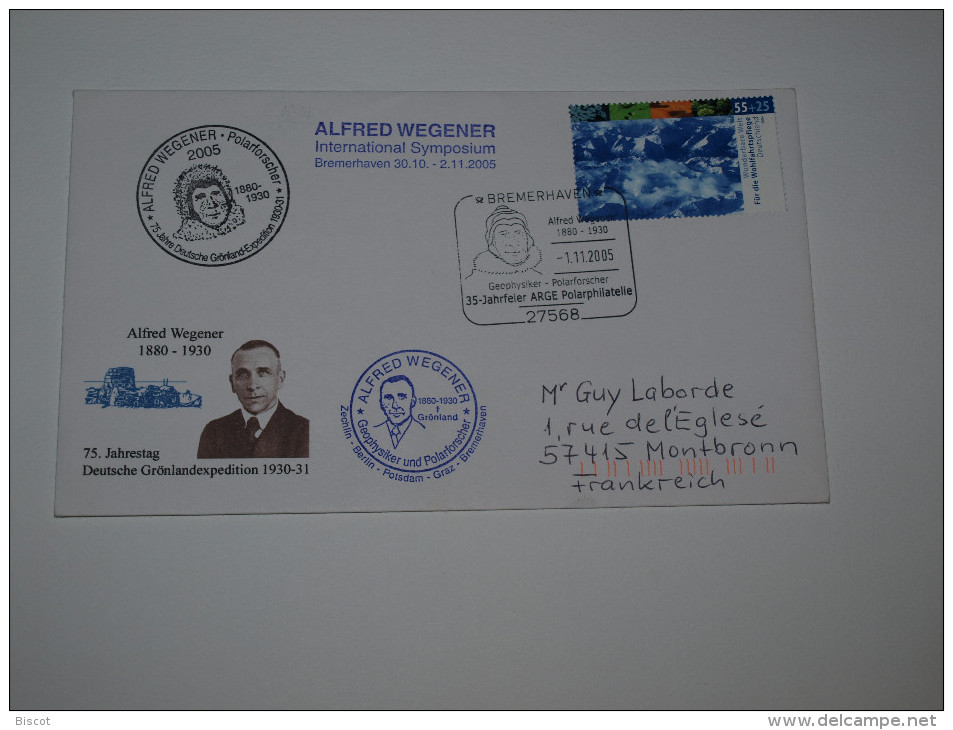 Allemagne  75e Anniversaire Expédition Alfred Wegener  Bremenhaven 1 11   2005  Enveloppe Ayant Circulée - Arktis Expeditionen