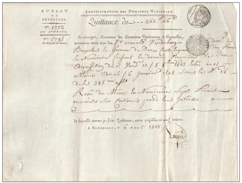 QUITTANCE Fait à Bruxelles Le 06 Aout 1808 - Superbe Sur Papier Filigrané  -  BEAU CACHET FRANCAIS - Documents Historiques