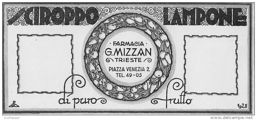 03972 "SCIROPPO LAMPONE - DI PURO FRUTTO - FARMACIA G. MIZZAN - TRIESTE - 1928"  ETICHETTA ORIG.-ORIGINAL LABEL - Frutta E Verdura