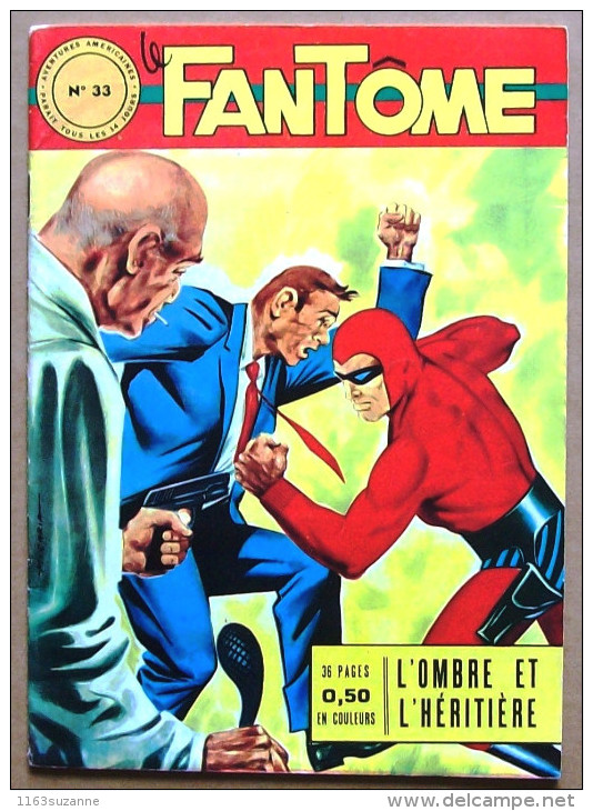 LE FANTÔME N° 33 - Août 1964 > L'Ombre Et L'héritière (Lee Falk & Wilson McCoy) > Editions Des Remparts, Lyon - Phantom