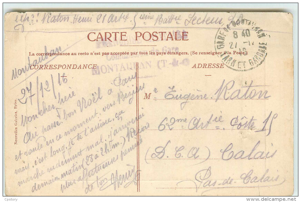CACHET  GRIFFE <  FRANCHISE POSTALE Par Le COMMANDANT De GARE De MONTAUBAN Le 27-12-1916 - VOIR DETAIL SCANNE - BRIVE - 1877-1920: Période Semi Moderne