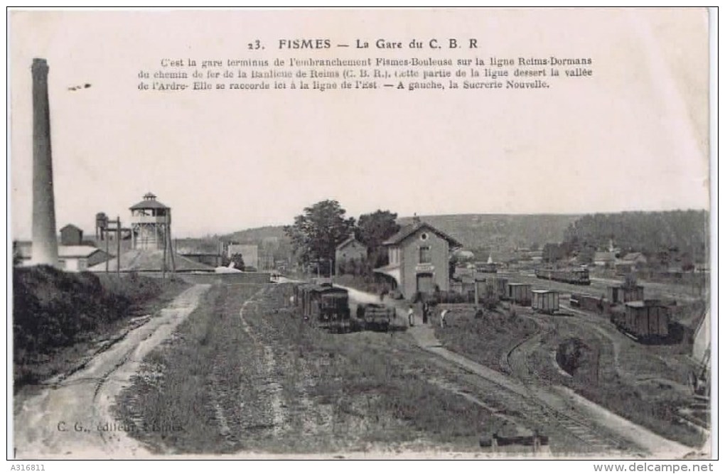 Cpa  FISME LA GARE DU C B R - Fismes