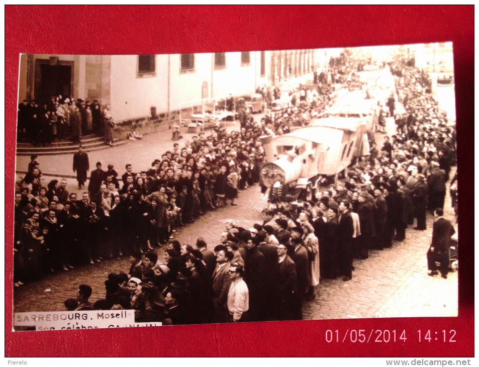 SARREBOURG CARNAVAL CARTE PHOTO - Sarrebourg