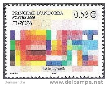 Andorre Français 2006 Michel 648 Neuf ** Cote (2017) 2.00 Euro  Europa CEPT L'intégration - Unused Stamps