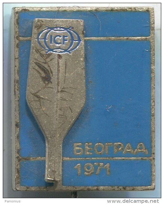 Rowing, Kayak, Canoe - ICF Beograd World Championship 1971., Ex Yugoslavia, Enamel, Vintage Pin, Badge, BERTONI MILANO - Canoë