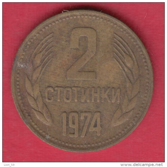 F6154 / - 2 Stotinki - 1974 - Bulgaria Bulgarie Bulgarien Bulgarije - Coins Monnaies Munzen - Bulgaria