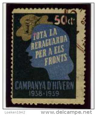 VINETA  TOTA LA RERAGUARDA PER A ELS FRONTS  CAMPANYA D HIVERN 50 C   GG 2467   REF V120 - Spanish Civil War Labels