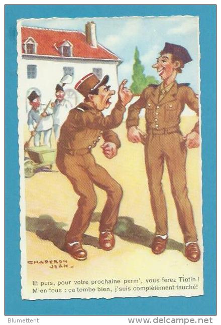 CPSM 1125 Fantaisie Humour Soldats Illustrateur Jean CHAPERON - Chaperon, Jean