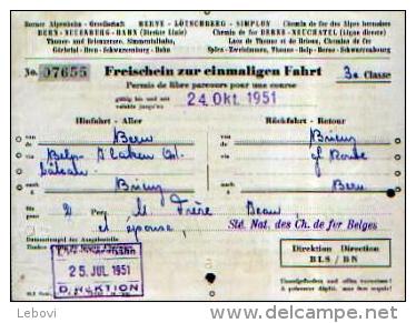 Chemins De Fer BERNE - LÔTSCHBERG - SIMPLON - Freischein Zur Einmaligen Fahrt - 3e Classe (1951) - Chemin De Fer