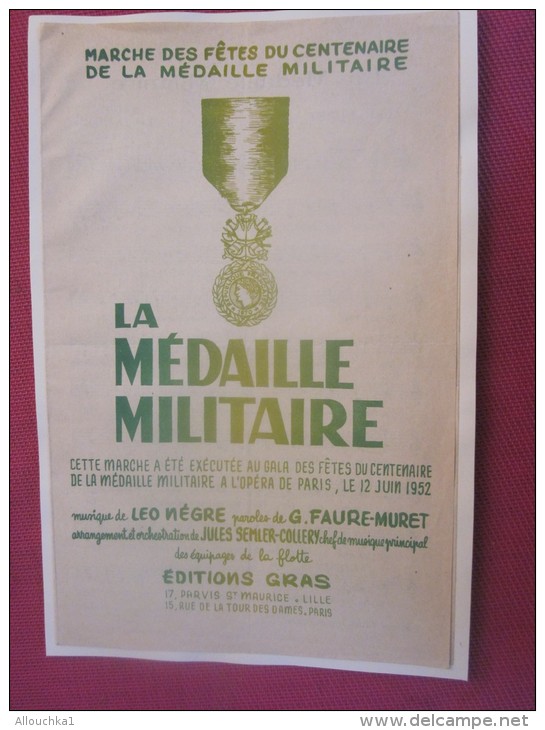 MILITARIA PARTITION CHANSON MARCHE DES FETES DU CENTENAIRE MEDAILLE MILITAIRE 12 JUIN 1952 MUSIQUE LEO NEGRE/FAURE MURET - Partitions Musicales Anciennes