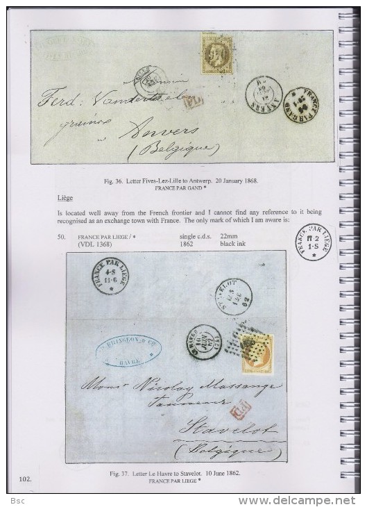 BELGIUM - THE FOREIGN SORTING MARKS - Les Marques Des Bureaux D´Echange By R. HARRISON Issued Déc. 2015 - Philately And Postal History